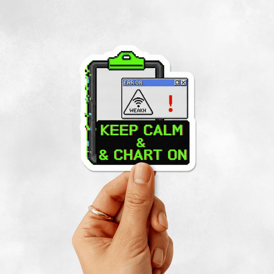 3PCs Funny Nurse Sticker | Keep Calm & Chart On | Waterproof Vinyl Decal