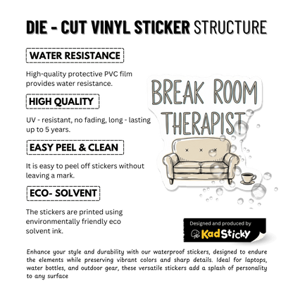 3PCs Break Room Therapist Sticker | Funny Nurse Gift | Healthcare Vinyl Decal