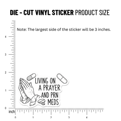 3PCs Living on a Prayer PRN Meds Sticker | Funny Nurse RN Vinyl Decal