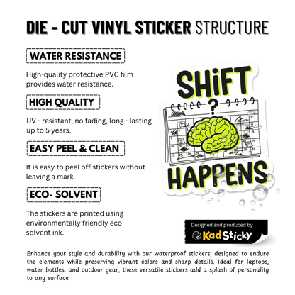 3PCs Shift Happens Sticker | Funny Nurse Gift | RN Medical Humor Decal